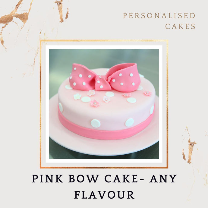 Pink Bow Customised Cake - Choose Flavour - Choose Topper I-CO