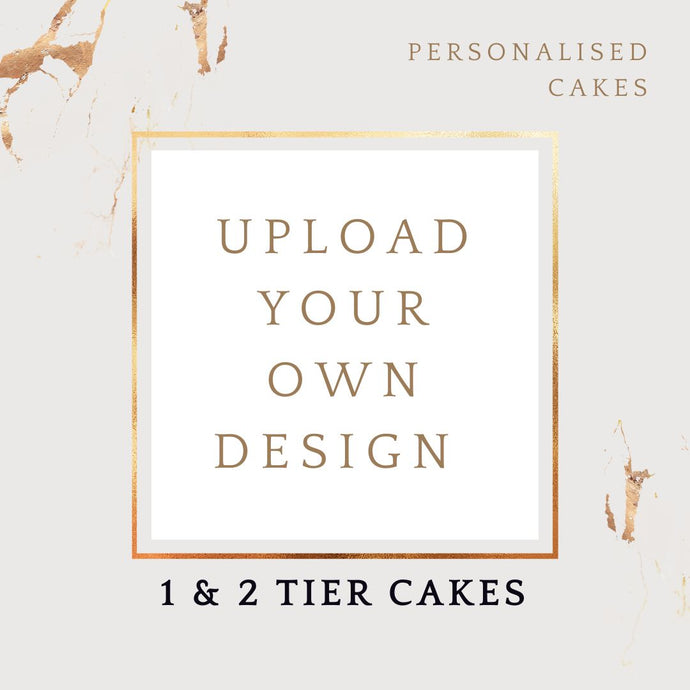 Upload Any Design Theme Cake - Choose Flavour - Choose Topper I-CO